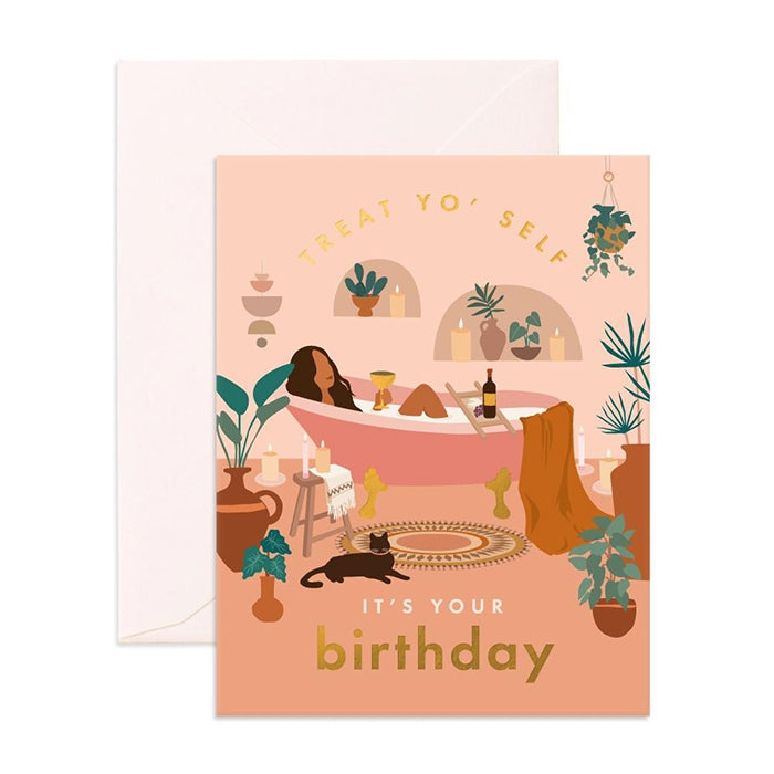 Treat Yo Self Birthday Greeting Card